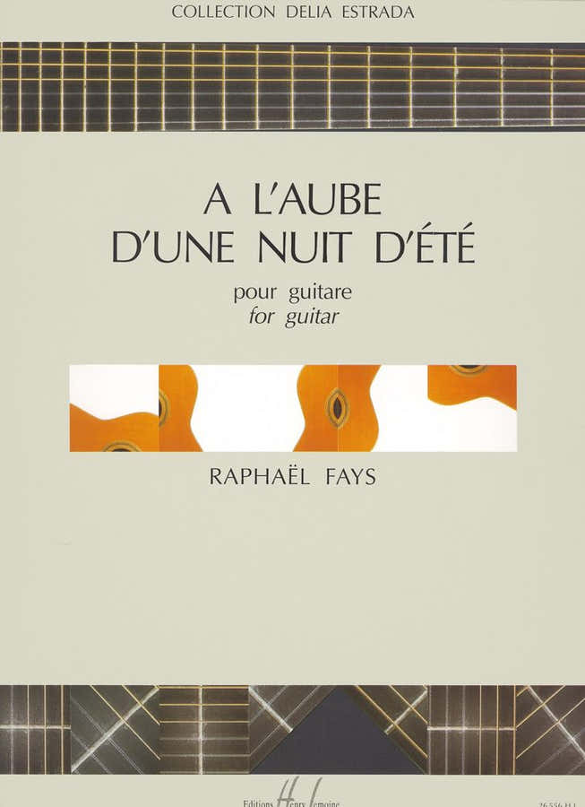 Fays - A L'aube D'une Nuit D'eté - Gitarre