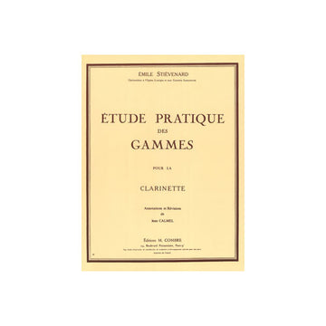 Stievenard - Etude Pratique Des Gammes - Clarinette
