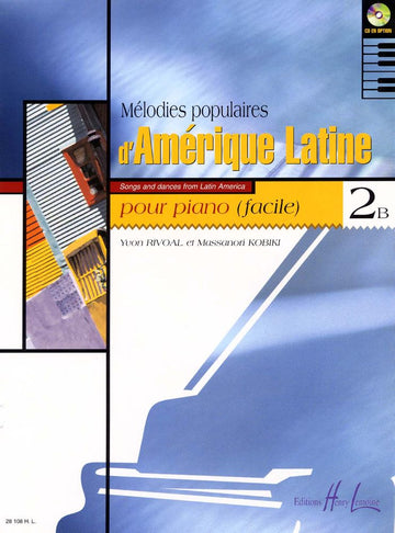 Rivoal Y. / Kobiki M. - Mélodies Populaires D'amérique Latine Vol.2b - Piano