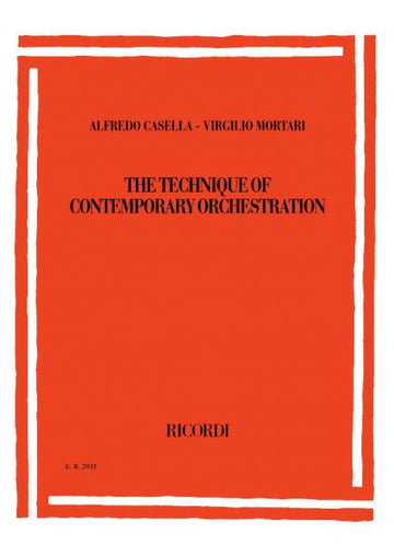 CASELLA-MORTARI – Die Technik der zeitgenössischen Orchestrierung