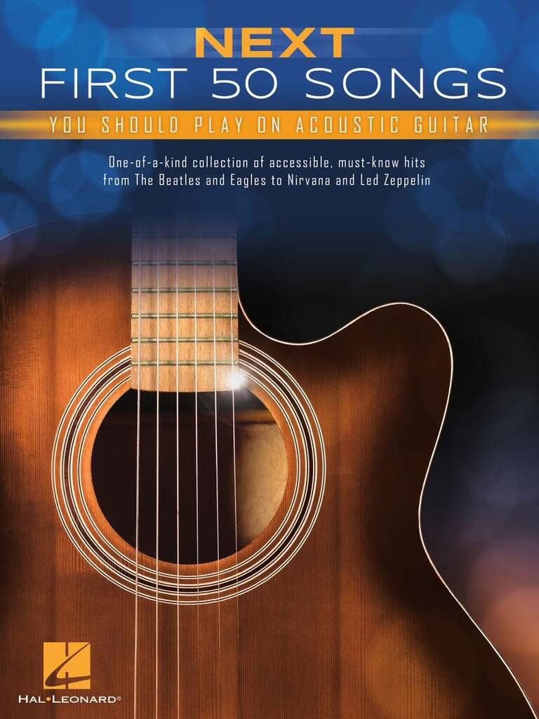 Next First 50 Songs You Should Play - Guitare