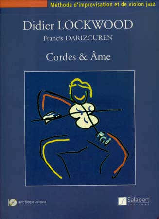 Lockwood Didier - Saiten und Seele + CD - Jazzvioline