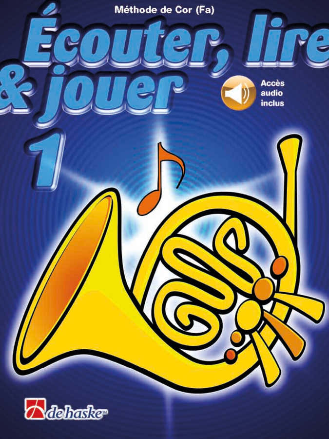 Écouter Lire Et Jouer Vol.1 Cor En Fa