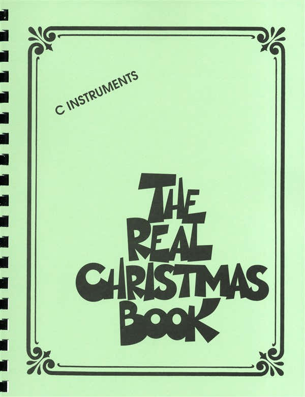 The Real Christmas Book Real Book C-Ausgabe Melodie Texte Akkorde - C-Instrumente