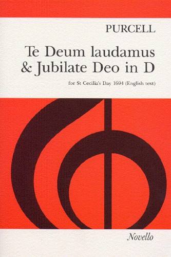 STIMMMUSIK - PURCELL TE DEUM LAUDAMUS & JUBILATE DEO IN D FOR ST CECILIA'S DAY 1694