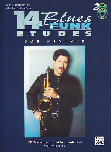 Mintzer Bob - 14 Blues- und Funk-Etüden für Alt- und Baritonsaxofon + 2 CD