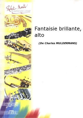 MULDERMANS C. - FANTAISIE BRILLANTE ALTO