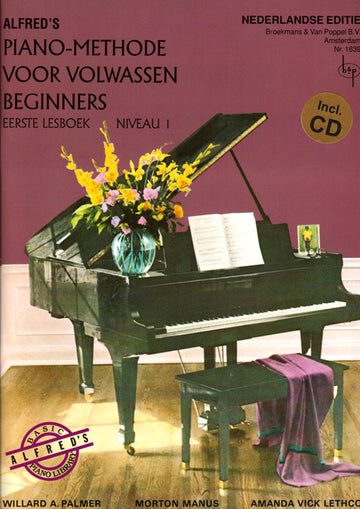 Alfred's Pianomethode Volwassen Beginners Niveau 1 - Dutch version