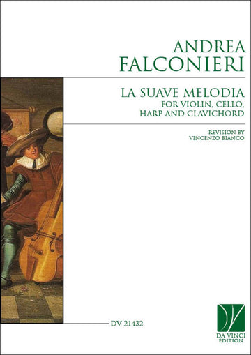 Falconieri Andrea - La Suave Melodia - Musique de chambre