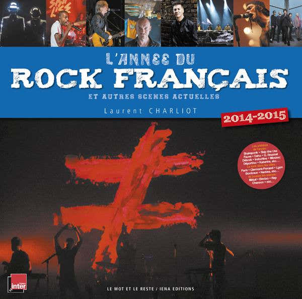 Charliot Laurent - Das Jahr des französischen Rock 214-215