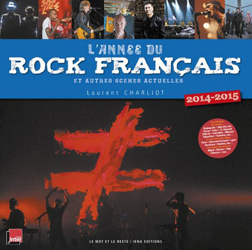 Charliot Laurent - Das Jahr des französischen Rock 214-215