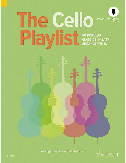 The Cello Playlist - Violoncelle et Piano