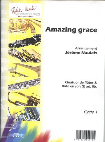 Traditionel - Naulais J. - Amazing Grace 4 Flutes