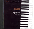 Masson T. / Nafilyan H. - Le Piano Dans Tous Ses Éclats - CD Seul