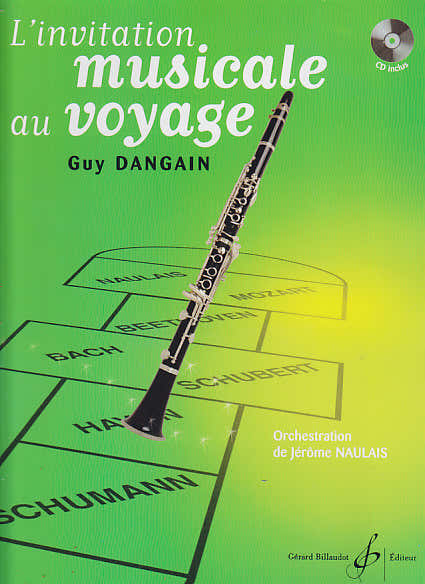 Dangain Guy - L'invitation Musicale Au Voyage + CD