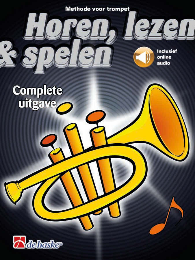 Horen lezen & spelen Complete uitgave trompet - Version Neerlandais
