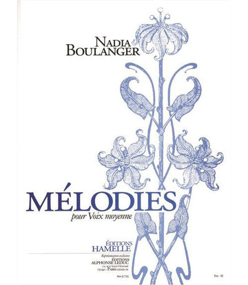 Boulanger Nadia - Lieder für mittlere Stimme Vol.1