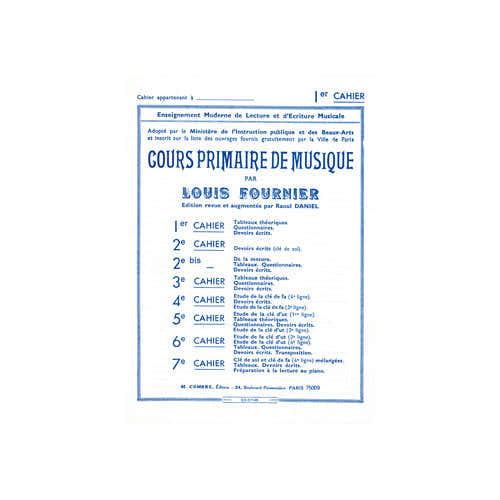 FOURNIER LOUIS - COURS PRIMAIRE DE MUSIQUE CAHIER 1 - FORMATION MUSICALE
