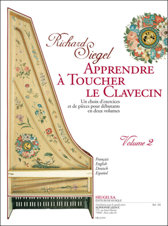 SIEGEL RICHARD - APPRENDRE A TOUCHER LE CLAVECIN VOL.2