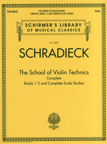 Schirmer Library Schradieck The School Of Violin Technics Complete - Violin