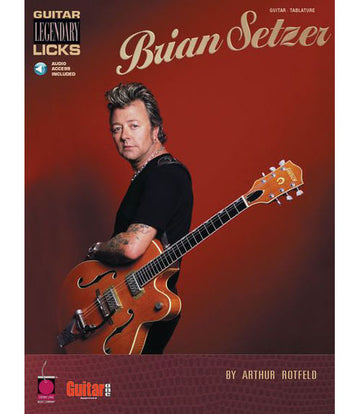 SETZER BRIAN - GUITAR LEGENDARY LICKS + MP3