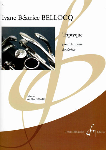 BELLOCQ IVANE BEATRICE - TRIPTYQUE - CLARINETTE