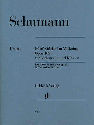 Schumann R - Funf Stucke Im Volkston Op. 102 - Violoncelle & Piano