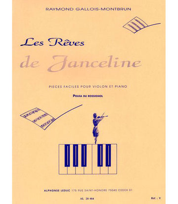 GALLOIS-MONTBRUN - LES REVES DE JANCELINE N°7 - POLKA DU ROSSIGNOL - VIOLON / PIANO