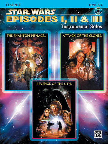Williams John - Star Wars Episodes I-iii + CD - Clarinet And Piano
