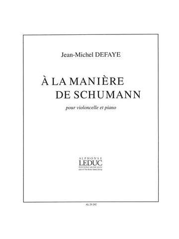 Defaye JEAN-michel - A La Maniere De Schumann