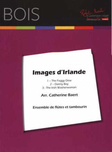 Baert Catherine (arr.) - Images D'irlande - Ensemble De Flutes et Tambourin