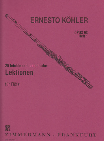 Kohler E. – 20 leichte und melodische Lektionen Op. 93 Bd. 1 – Flöte