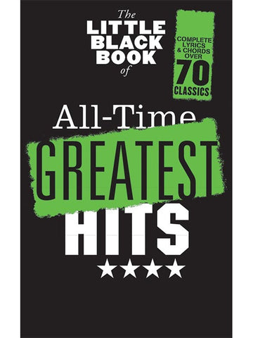 The Little Black Book Of ALL-time Greatest Hits - Lyrics And Chords