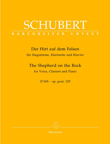 Schubert Franz - Le Patre Sur Le Rocher D965 Op. Post. 129 - Voix Clarinette Piano