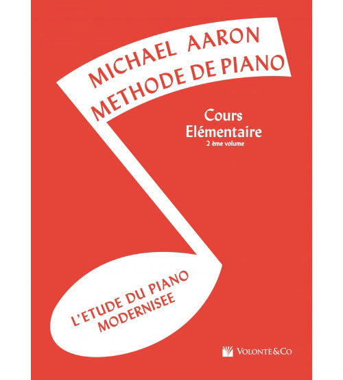 Volonte&Co Méthode De Piano Élémentaire Vol.2 - Aaron