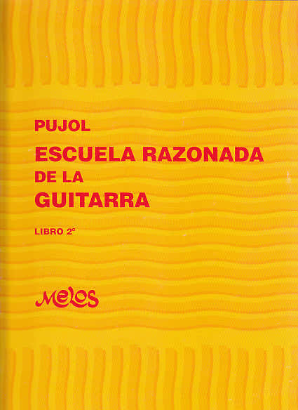 Pujol E. - Escuela Razonada De La Guitarra Vol. 2