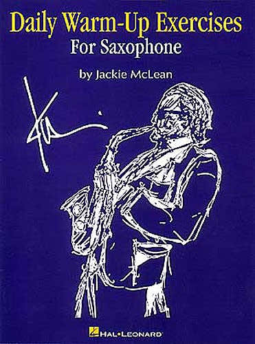 Mclean Jackie - Tägliche Aufwärmübungen für Saxofon - Saxofon