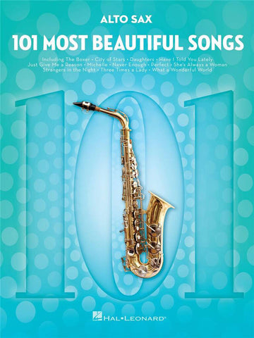 101 MOST BEAUTIFUL SONGS - SAX ALTO
