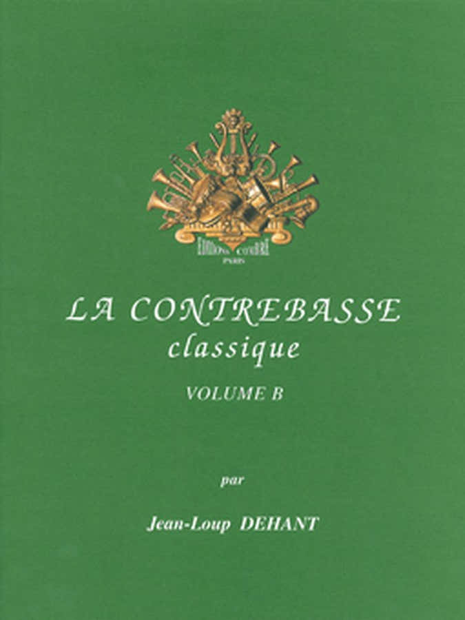 Dehant J.L. - La Contrebasse Classique Vol. B - Contrebasse et Piano