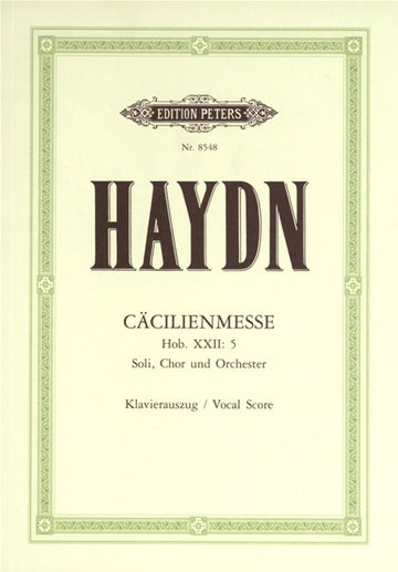 HAYDN JOSEPH - MISSA CELLENSIS/CECILIA MASS HOB.XXII/5 - MIXED CHOIR (PER 10 MINIMUM)