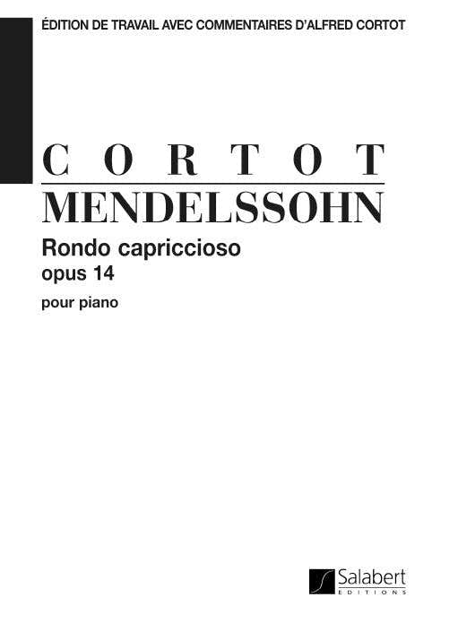 MENDELSSOHN F. - RONDO CAPRICCIOSO OPUS 14 - PIANO
