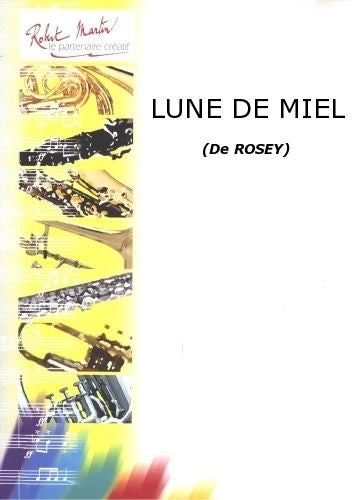 Rosey - Lune De Miel
