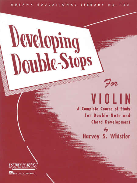 Whistler H. - Developing Double Stops For Violin