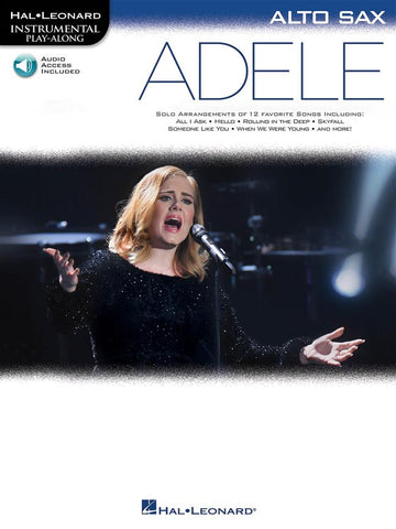 HAL LEONARD INSTRUMENTAL PLAY-ALONG - ADELE ALTO SAX + ACCES AUDIO EN LIGNE