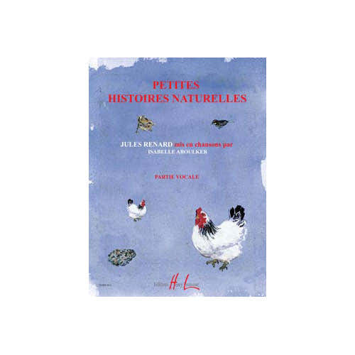 Aboulker - Petites Histoires Naturelles - Partie Vocale