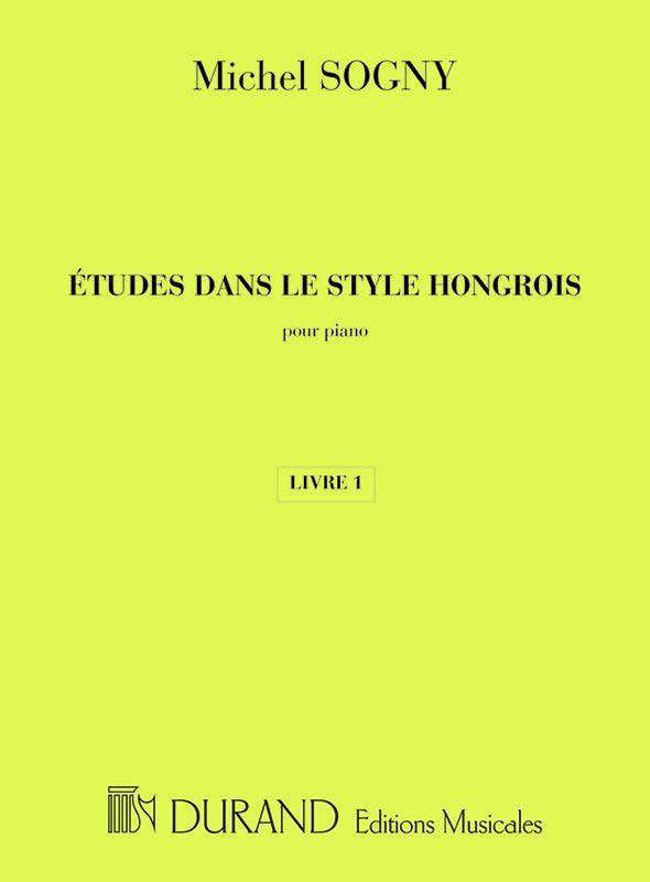 SOGNY M. - ETUDES DANS LE STYLE HONGROIS - PIANO