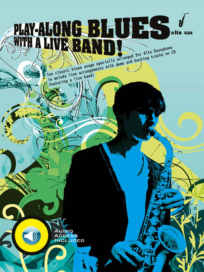 Blues zum Mitspielen mit Live-Band + Audio - Altsaxofon