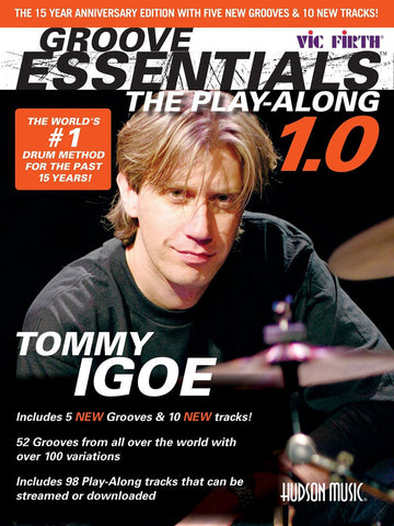 Tommy Igoe Groove Essentials Volume 1 The PLAY-along Drums + Audio En Ligne - Drums