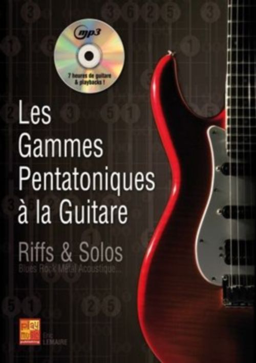 Play Music Publishing Les Gammes Pentatoniques A La Guitare - Lemaire