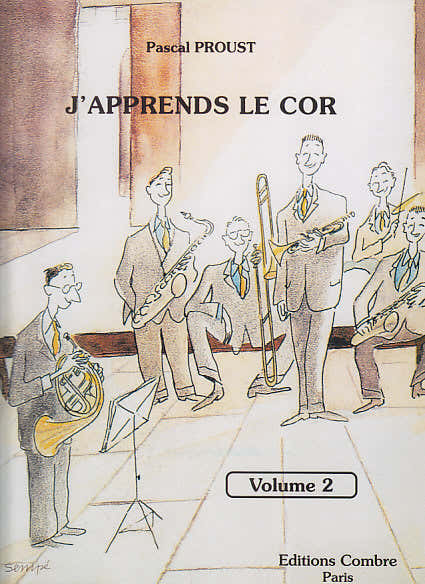 Proust Pascal - Ich lerne Horn Bd.2